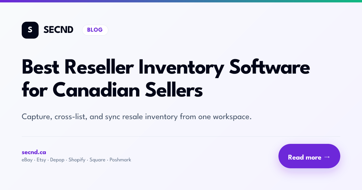 Best Reseller Inventory Software for Canadian Sellers