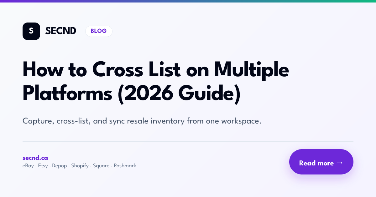How to Cross List on Multiple Platforms (2026 Guide)