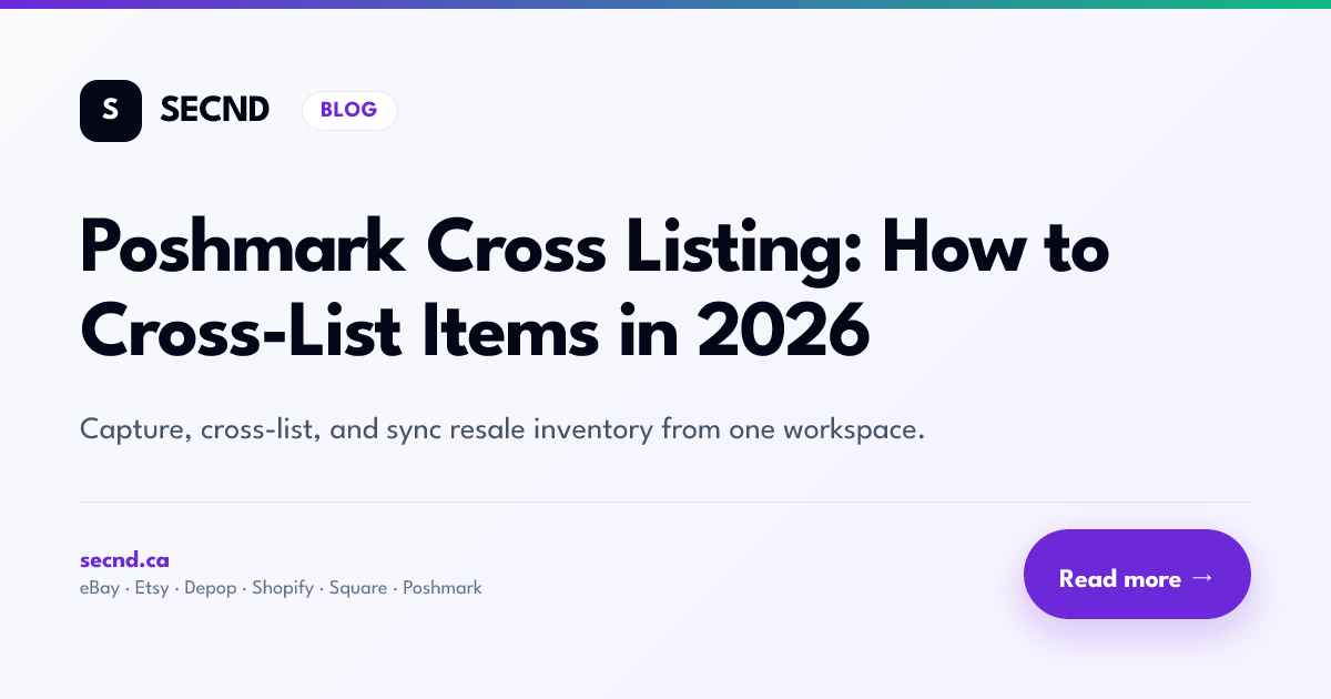 Poshmark Cross Listing: How to Cross-List Items in 2026